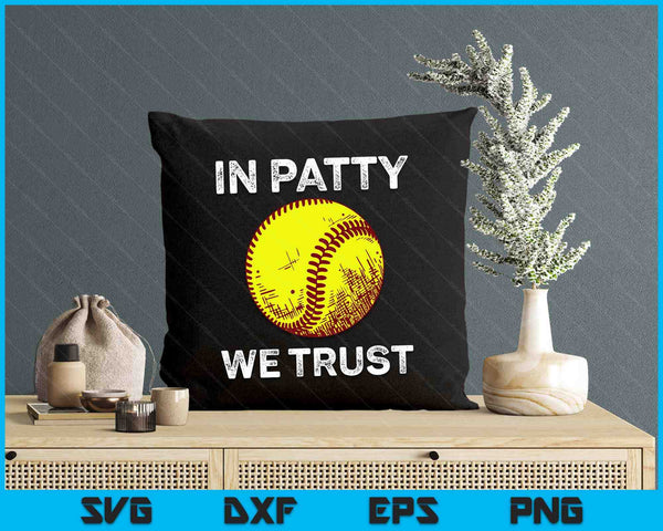 Oklahoma In Patty We Trust Softball Boomer SVG PNG Digital Printable Files