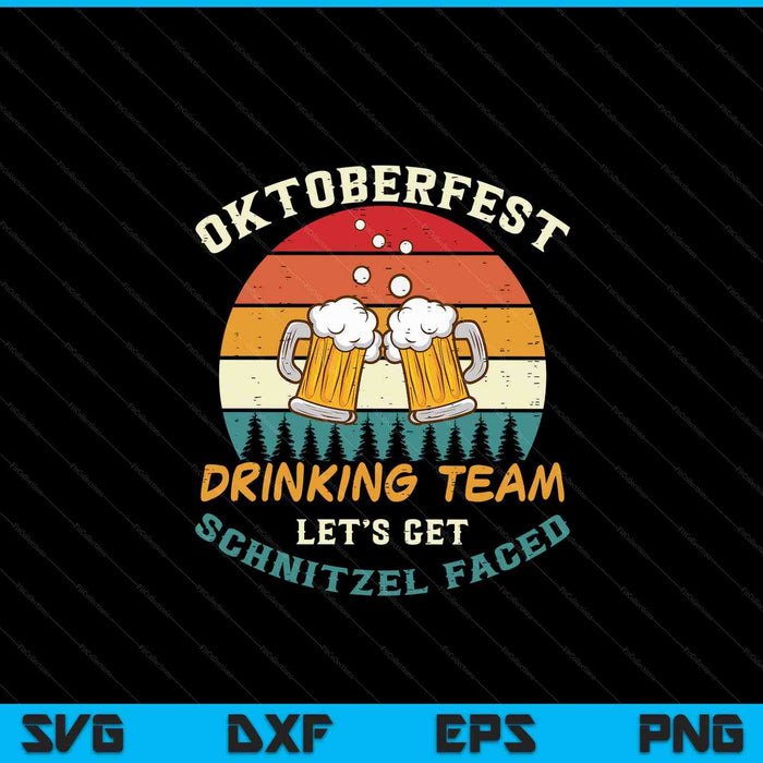 Oktoberfest team lets get schnitzel faced German SVG cut file