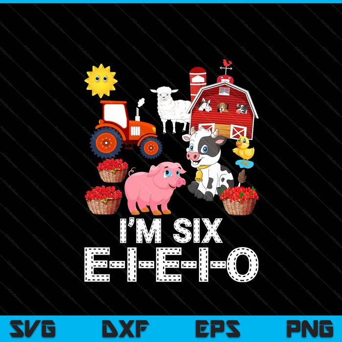 Old macdonald had a farm nursery rhyme 6th birthday SVG PNG cut file for Cricut