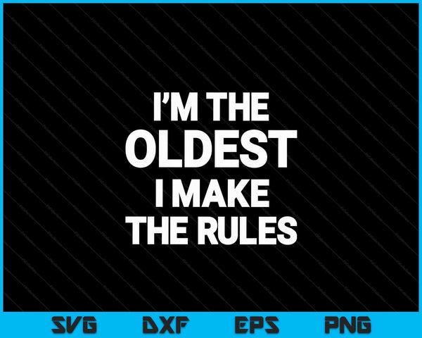 Oudste kind dat ik de regels maak die overeenkomen met broer of zus SVG PNG digitale snijbestanden