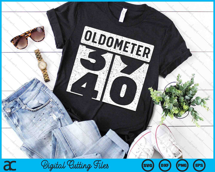 Oldometer Odometer Funny 40th Birthday Gift 40 yrs Old Joke SVG PNG Digital Printable Files