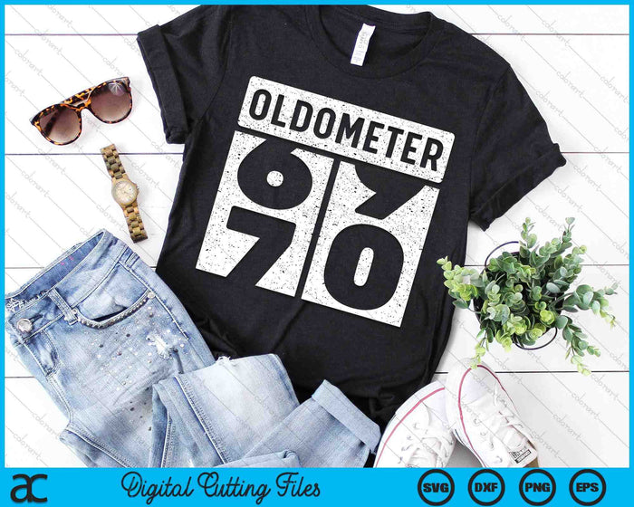 Oldometer Odometer Funny 70th Birthday Gift 70 yrs Old Joke SVG PNG Digital Printable Files