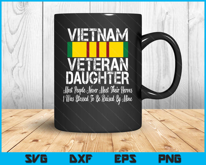 Proud Daughter of a Vietnam Veteran SVG PNG Digital Printable Files