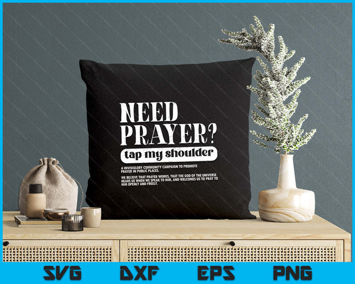 On Back Need Prayer Tap My Shoulder Christian Funny Saying SVG PNG Digital Printable Files