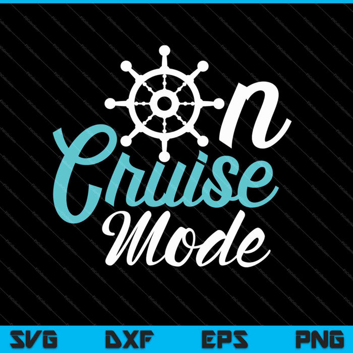 Op Cruise-modus SVG PNG snijden afdrukbare bestanden