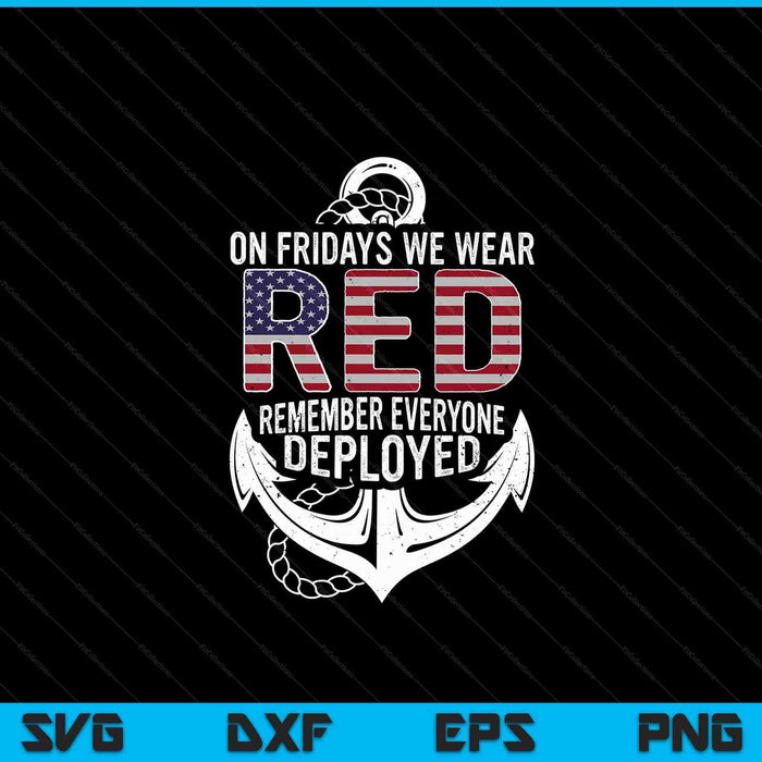 On fridays we wear red Friday navy distressed SVG cut file