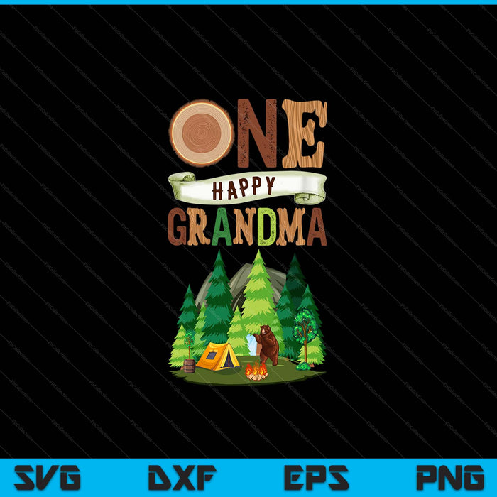 One Happy Grandma Camper First Birthday Camping SVG PNG Digital Cutting Files