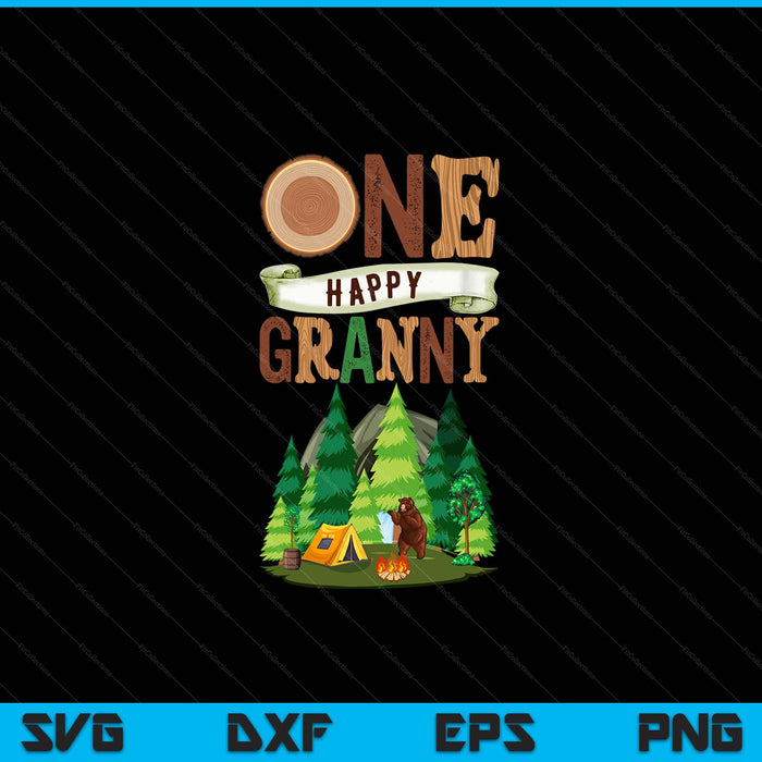 One happy granny camper first birthday camping SVG cut file