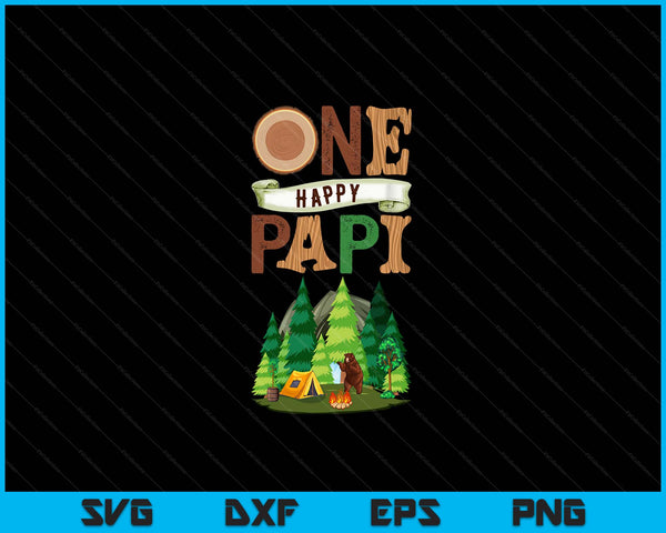 One Happy Papi Camper First Birthday Camping SVG PNG Digital Cutting Files