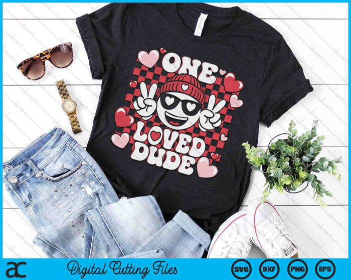 One Loved Dude Valentine's Day SVG PNG Digital Printable Files