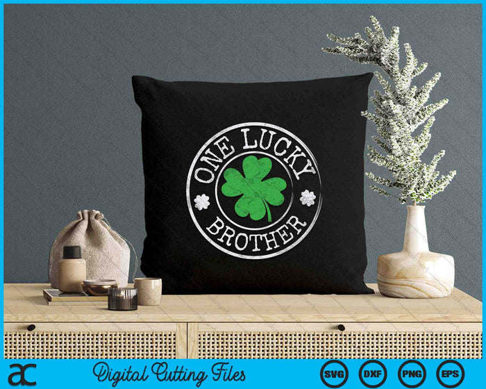 One Lucky Brother Funny Irish Shamrocks St Patrick's Day SVG PNG Digital Cutting Files