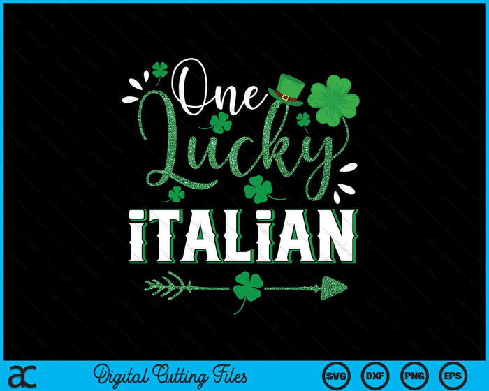 One Lucky Italian Shamrock Leprechaun Hat St Patricks Day SVG PNG Digital Printable Files