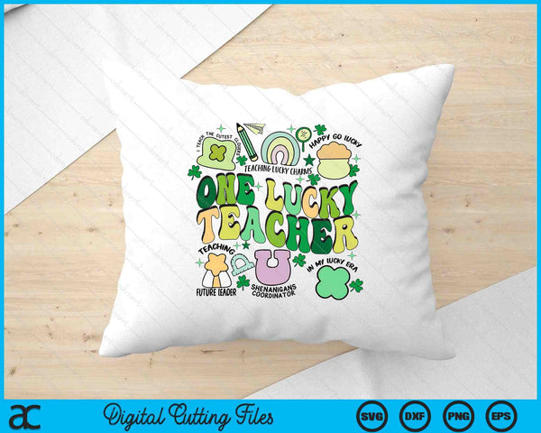 One Lucky Teacher St. Patrick's Day Irish Teacher Lucky Era SVG PNG Digital Printable Files