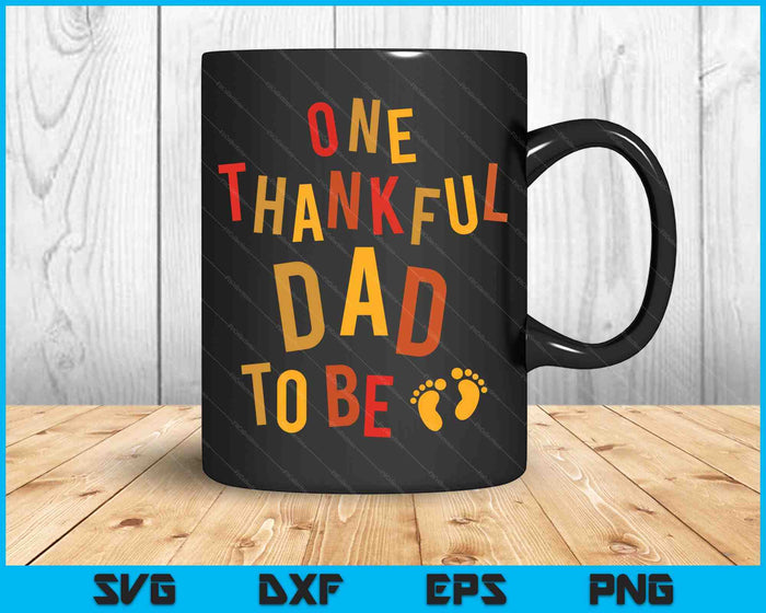 Een dankbare vader als Thanksgiving zwangerschap aankondiging SVG PNG digitale snijbestanden