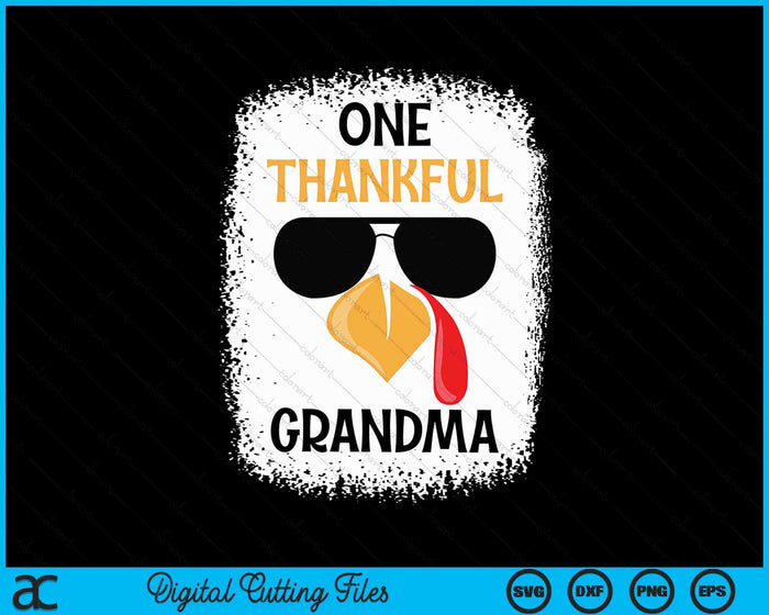 One Thankful Grandma Thanksgiving SVG PNG Digital Cutting Files