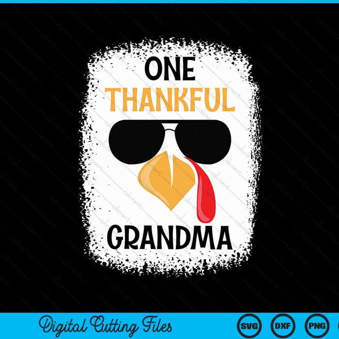 One Thankful Grandma Thanksgiving SVG PNG Digital Cutting Files