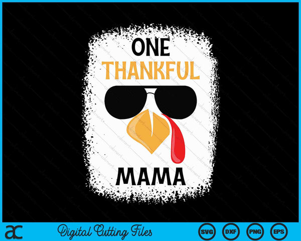 One thankful mama Thanksgiving SVG PNG cut file for Cricut