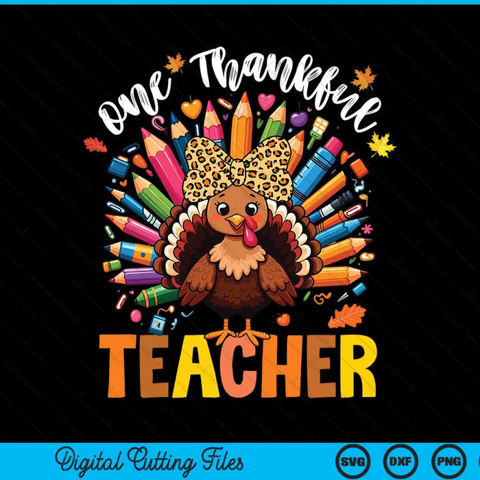 One thankful teacher Thanksgiving turkey cute crayon pencil SVG cut file