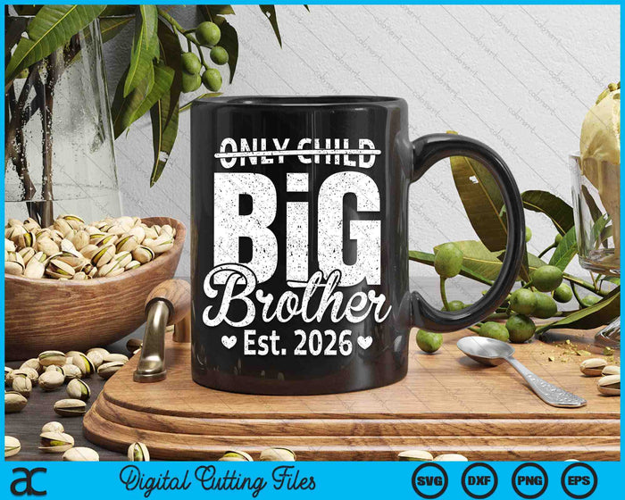 Only Child Big Brother 2026 Promoted To Big Brother 2026 SVG PNG Digital Printable Files