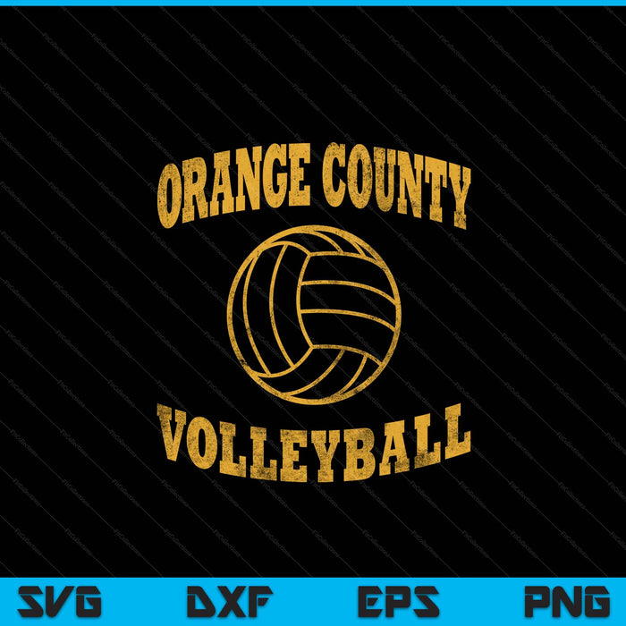 Orange County Volleyball Classic Vintage Distressed SVG PNG Digital Cutting Files