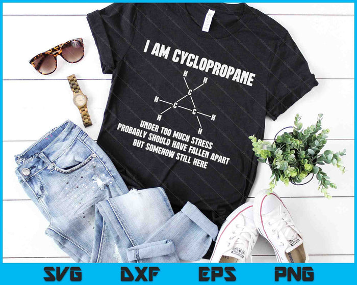 Organische chemie Nerd Gift Cyclopropaan Stress Joke SVG PNG digitale snijbestanden