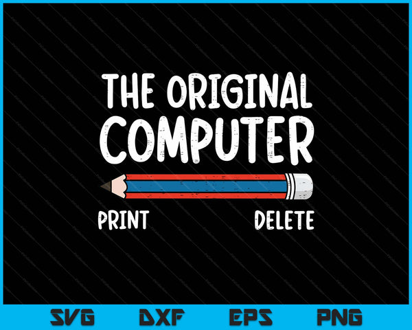 Original Computer Pencil Coder Funny Tech Support SVG PNG Digital Printable Files