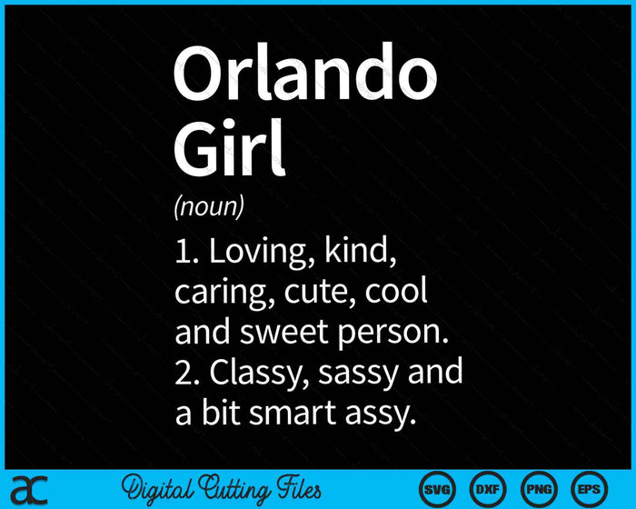 Orlando Girl FL Florida Funny City Home Roots SVG PNG Archivos de corte digital