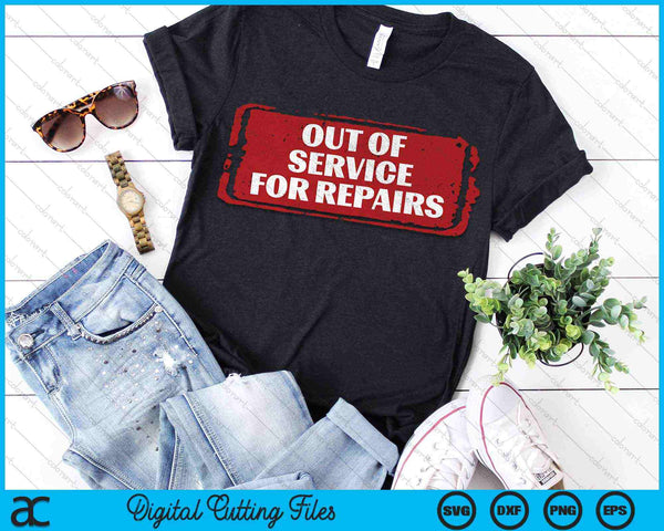 Fuera de servicio para reparaciones Cirugía de hombro de cadera de rodilla SVG PNG Archivos de corte digital - on a t-shirt