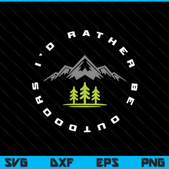 Outdoor Camping Apparel Hiking Camping Outdoor SVG PNG Digital Printable Files