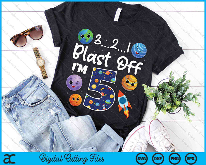 Outer Space Blast Off 5 Year Old 5th Birthday Party SVG PNG Digital Cutting Files