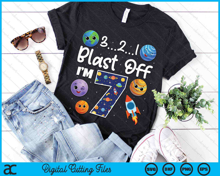 Outer Space Blast Off 7 Year Old 7th Birthday Party SVG PNG Digital Cutting Files