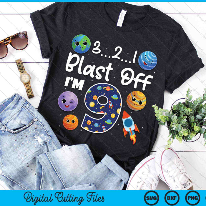 Outer Space Blast Off 9 Year Old 9th Birthday Party SVG PNG Digital Cutting Files