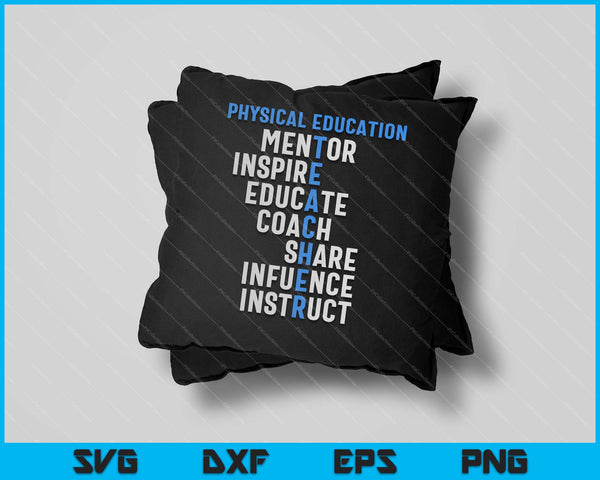 PE Physical Education Teacher Teach SVG PNG Cutting Printable Files