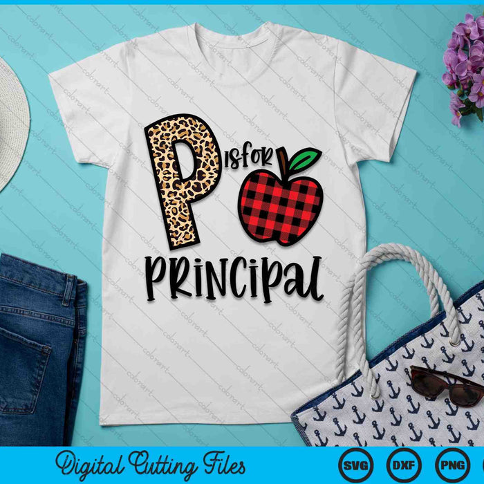 P Is For Principal Leopard Plaid Back to School SVG PNG Digital Cutting Files