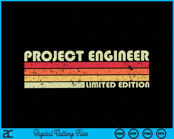 PROJECT ENGINEER Funny Job Title Profession Birthday Worker SVG PNG Digital Cutting File
