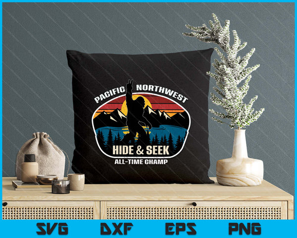 Pacific Northwest Bigfoot Hide And Seek Champ Sasquatch SVG PNG Digital Printable Files
