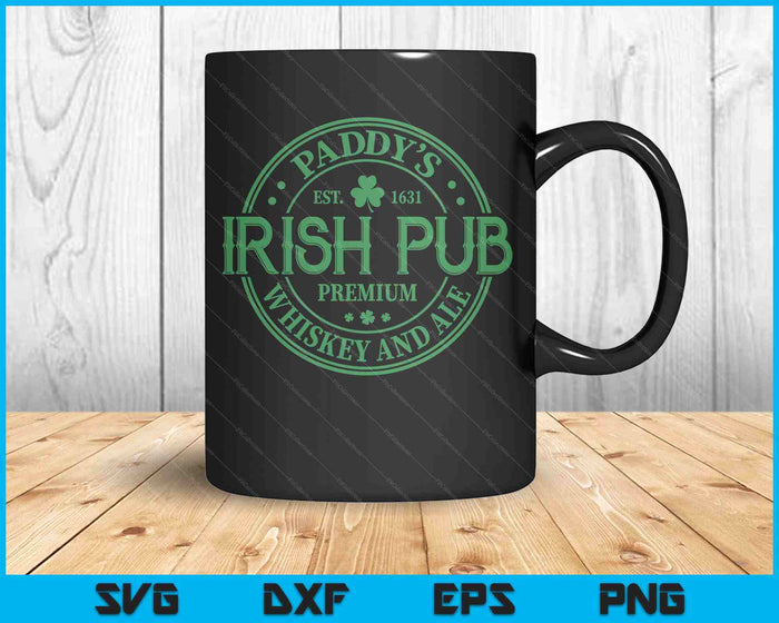 Paddy's Irish Pub Whiskey Beer Ireland St. Patrick's Day SVG PNG Digital Printable Files