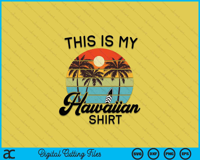 Palm Beach This My Hawaiian SVG PNG Digital Printable Files