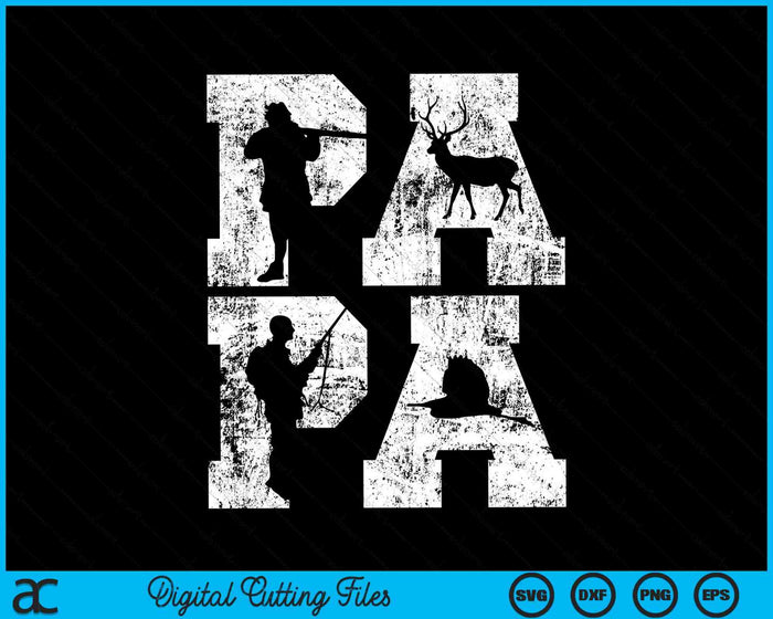 Papa Hunting Deer and Bird Hunting SVG PNG Digital Cutting Files