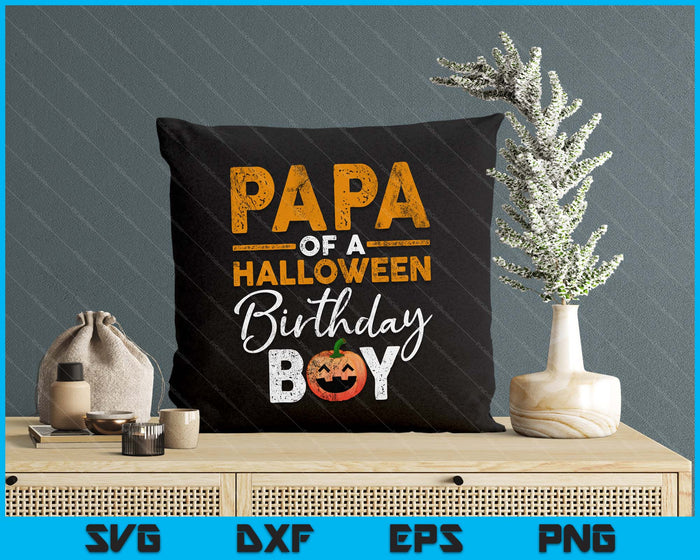 Papa Of A Halloween Birthday Boy DIY Halloween Costume SVG PNG Digital Cutting File