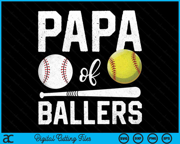 Papa Of Ballers Funny Baseball Softball Fathers Day SVG PNG Digital Cutting Files