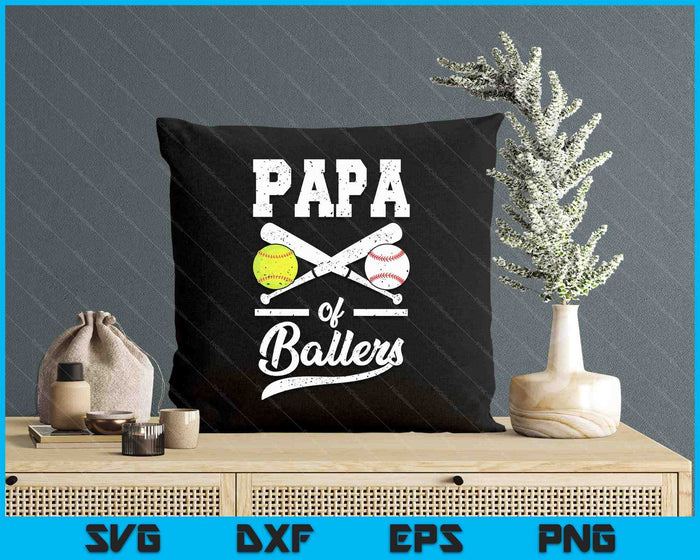 Papa Of Ballers Papa Of Baseball And Softball Player For Papa SVG PNG Digital Printable Files