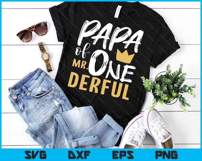 Papa Of Mr Onederful 1st Birthday First One-Derful Matching SVG PNG Digital Printable Files