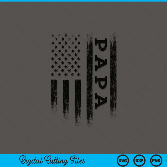 Papa patriotic American USA flag Father's Day SVG cut file