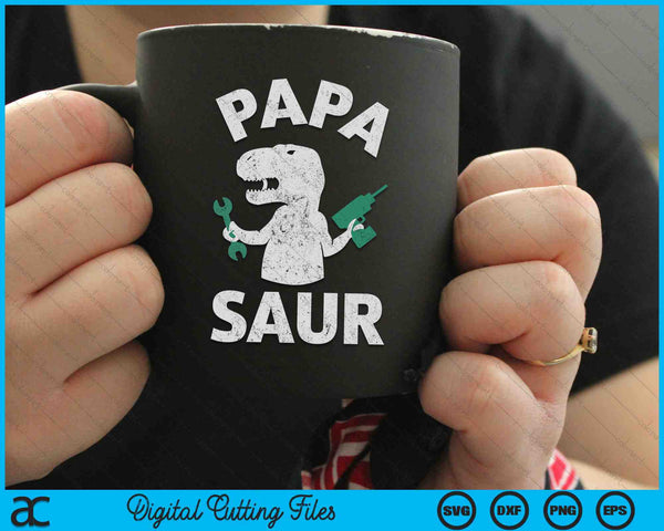 Papa Saur Funny Trex Dinosaur SVG PNG Digital Cutting Files