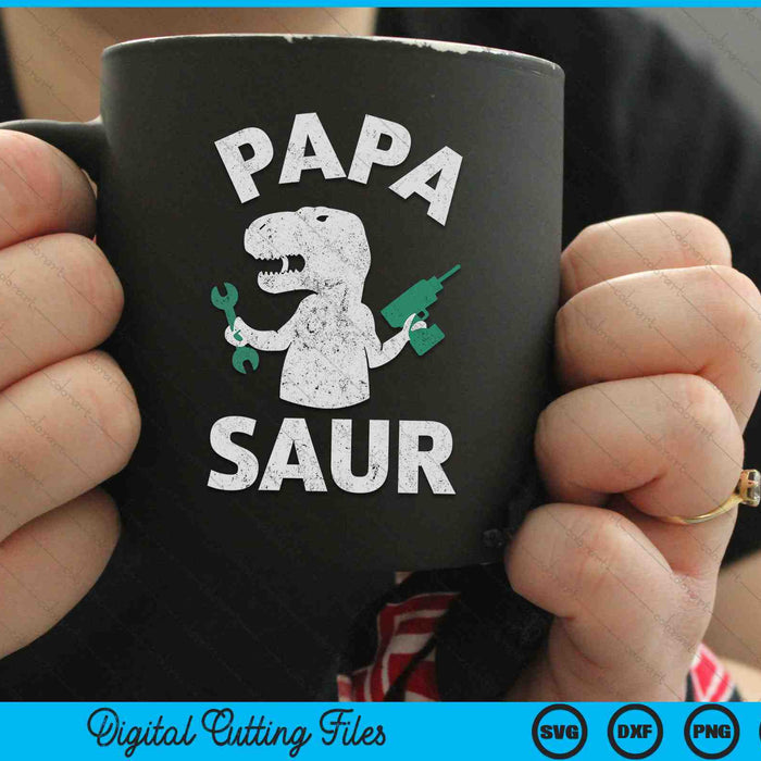 Papa Saur Funny Trex Dinosaur SVG PNG Digital Cutting Files