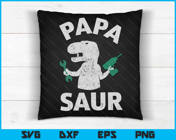 Papa Saur Fathers Day grappige Trex dinosaurus SVG PNG snijden afdrukbare bestanden