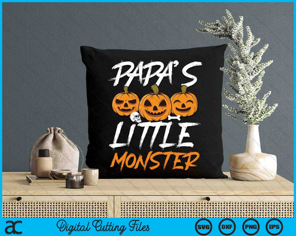 Papa's Little Monster Halloween Apparel Funny Halloween SVG PNG Digital Cutting File