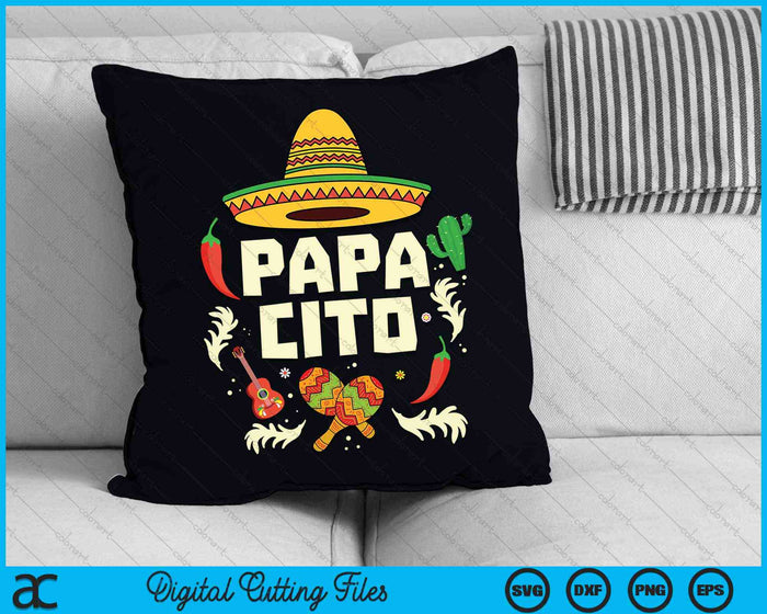 Papacito Family Cinco De Mayo SVG PNG Digital Cutting Files