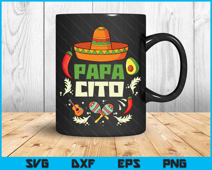 Papacito Family Cinco De Mayo Matchin Couple Mexican Dad SVG PNG Digital Cutting Files